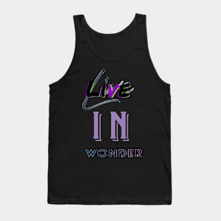 Live in wonder Tank Top